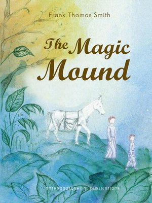 cover image of The Magic Mound